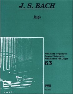 Adagio z Toccaty, Adagio i Fugi C-dur, BWV 564 PWM Polish bookstore