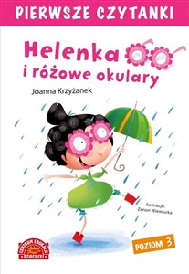 Pierwsze czytanki Helenka i różowe okulary Poziom 3 in polish