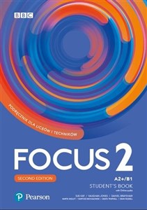 Focus Second Edition 2 Student's Book + kod (Digital+MyEnglishLab+eBook) Liceum technikum Poziom A2+/B1 polish usa