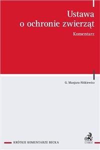 Ustawa o ochronie zwierząt. Komentarz books in polish