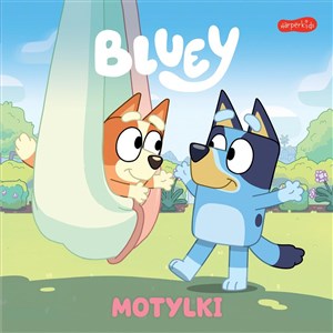 Bluey. Motylki. Moja czytanka  