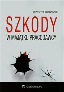 Szkody w majątku pracodawcy Polish Books Canada