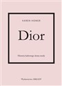 Dior Historia kultowego domu mody online polish bookstore