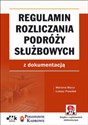 Regulamin rozliczania podróży służbowych z dokumentacją (z suplementem elektronicznym)  