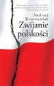 Zwijanie polskości - Andrzej Krzystyniak