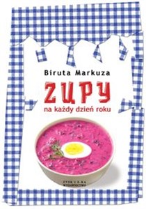 Zupy na każdy dzień roku  