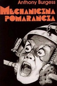 Mechaniczna pomarańcza  