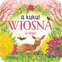 A kuku! Wiosna w lesie books in polish