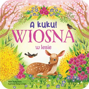 A kuku! Wiosna w lesie books in polish