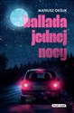 Ballada jednej nocy - Polish Bookstore USA