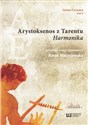 Arystoksenos z Tarentu Harmonika - Anna Maciejewska