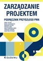 Zarządzanie projektem Podręcznik przyszłego Pma bookstore