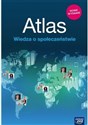 Atlas Wiedza o społeczeństwie Szkoła podstawowa i liceum, zakres podstawwy i rozszerzony  