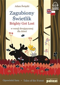 Zagubiony Świetlik Brighty Got Lost w wersji dwujęzycznej dla dzieci to buy in USA