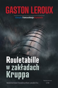 Rouletabille w zakładach Kruppa pl online bookstore