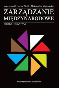 Zarządzanie międzynarodowe Teoria i praktyka  