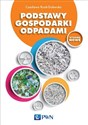 Podstawy gospodarki odpadami - Czesława Rosik-Dulewska pl online bookstore