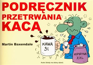 PODRĘCZNIK PRZETRWANIA KACA 