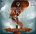 [Audiobook] Rycerz Siedmiu Królestw - George R.R. Martin