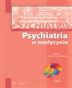 Psychiatria w medycynie Dialogi interdyscyplinarne Tom 3  