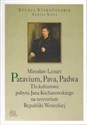 Patavium, Pava, Padwa Tło kulturowe pobytu Jana Kochanowskiego na terytorium Republiki Weneckiej Polish Books Canada