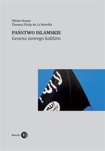 Państwo Islamskie Geneza nowego kalifatu chicago polish bookstore