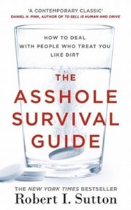 The Asshole Survival Guide How to Deal with People Who Treat You Like Dirt polish usa