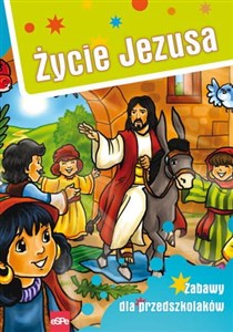 Życie Jezusa Zabawy dla przedszkolaków online polish bookstore