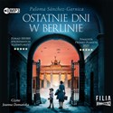 [Audiobook] Ostatnie dni w Berlinie  