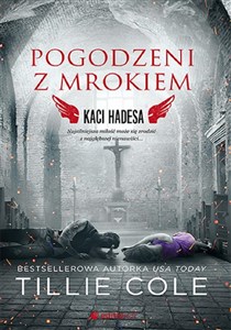 Pogodzeni z mrokiem. Kaci Hadesa books in polish