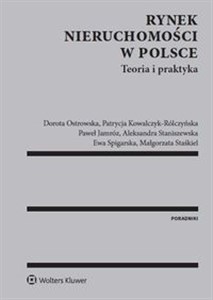 Rynek nieruchomości w Polsce Teoria i praktyka chicago polish bookstore