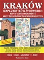 Kraków. Mapa zabytków żydowskich 1:4000 - Opracowanie zbiorowe