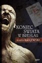Koniec świata w Breslau books in polish