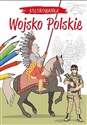 Kolorowanka Polskie wojsko chicago polish bookstore