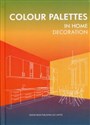 Colour Palettes in Home Decoration -  Polish Books Canada
