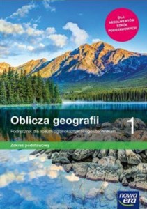 Oblicza geografii 1 Podręcznik Zakres podstawowy Szkoła ponadpodstawowa Polish Books Canada