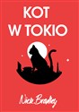 Kot w Tokio - Nick Bradley