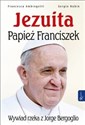 Jezuita Papież Franciszek Wywiad rzeka z Jorge Bergoglio pl online bookstore