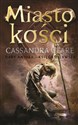 Miasto kości. Cykl Dary Anioła. Tom 1  online polish bookstore