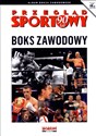 Boks zawodowy. Przegląd Sportowy 2/2011  