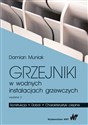 Grzejniki w wodnych instalacjach grzewczych Konstrukcja Dobór Charakterystyki cieplne 