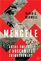 Mengele. Anioł Śmierci z Auschwitz zdemaskowany pl online bookstore