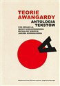 Teorie awangardy Antologia tekstów Polish bookstore