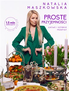 Proste przyjemności Łatwe i szybkie przepisy online polish bookstore