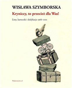 Kryniccy, to przecież dla Was! Listy, karteczki i dedykacje 1966-2011 Bookshop