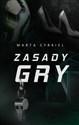 Zasady Gry - Marta Cyrkiel