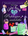 Girls Book Perfekcyjna nastolatka - Michele Lecreux, Celia Gallais, Clemence Roux de Luze bookstore