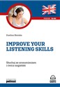 Improve your listening skills Słuchaj ze zrozumieniem i ćwicz angielski Polish Books Canada