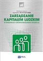 Zarządzanie kapitałem ludzkim W warunkach zrównoważonego rozwoju buy polish books in Usa
