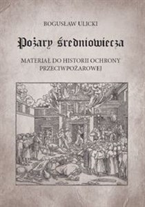Pożary średniowiecza  - Polish Bookstore USA